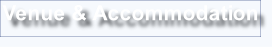 Venue & Accommodation