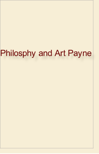 Philosphy and Art Payne